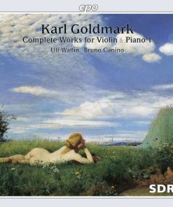 Karl Goldmark - Ulf Wallin, Bruno Canino - Complete Works For Violin & Piano 1 (CD) (Near Mint (NM or M-))