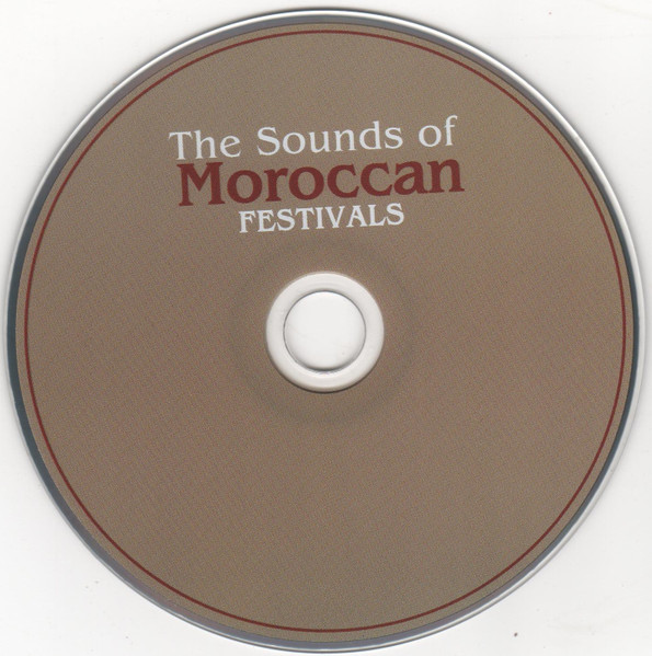 Various - The Sounds Of Moroccan Festivals (CD, Album) (Mint (M)) - Image 3