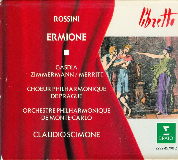 Gioacchino Rossini - Cecilia Gasdia / Margarita Zimmermann / Chris Merritt, Prague Philharmonic Chorus, Orchestre Philharmonique De Monte-Carlo, Claudio Scimone - Ermione (2xCD, Album, RE + Box, Sli) (Near Mint (NM or M-))