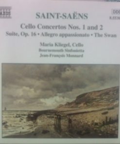 Camille Saint-Saëns, Maria Kliegel, Bournemouth Sinfonietta, Jean-François Monnard - Cello Concertos Nos. 1 And 2 • Suite, Op. 16 • Allegro Appassionato • The Swan (CD, Album) (Near Mint (NM or M-))