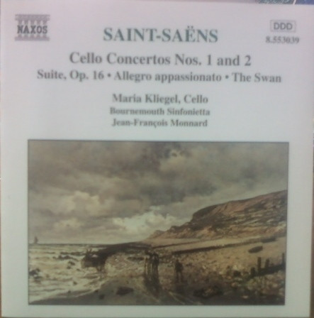 Camille Saint-Saëns, Maria Kliegel, Bournemouth Sinfonietta, Jean-François Monnard - Cello Concertos Nos. 1 And 2 • Suite, Op. 16 • Allegro Appassionato • The Swan (CD, Album) (Near Mint (NM or M-))