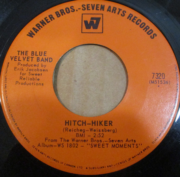 The Blue Velvet Band - Hitch-Hiker / Sittin' On Top Of The World (7", Single) (Very Good (VG))