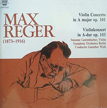 Max Reger / Susanne Lautenbacher, Berliner Sinfonie Orchester Conductor Günther Wich - Violinkonzert A-Dur Op. 101 (CD) (Near Mint (NM or M-))