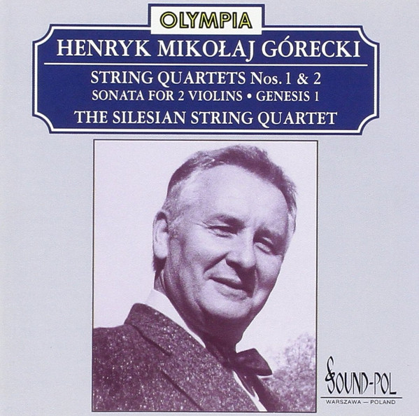 Henryk Górecki - Silesian String Quartet - String Quartets Nos. 1 & 2 • Sonata For 2 Violins • Genesis 1 (CD, Album) (Near Mint (NM or M-))