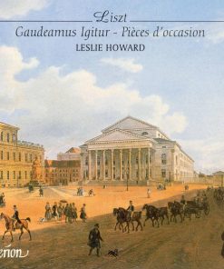 Franz Liszt - Leslie Howard - Gaudeamus igitur – Pièces D'Occasion (CD, Album) (Near Mint (NM or M-))