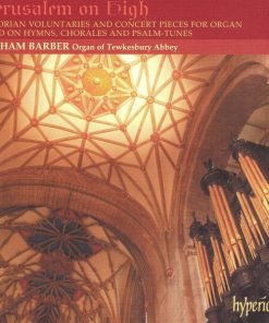 Various / Graham Barber - Jerusalem On High (Victorian Voluntaries And Concert Pieces For Organ) (CD, Album) (Near Mint (NM or M-))