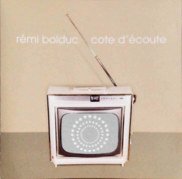 Rémi Bolduc - Cote D'Écoute (CD, Album) (Near Mint (NM or M-))