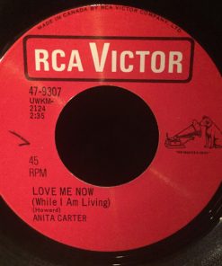 Anita Carter - Love Me Now (While I Am Living) / It's My Life (And I'll Live It) (7", Single) (Very Good Plus (VG+))