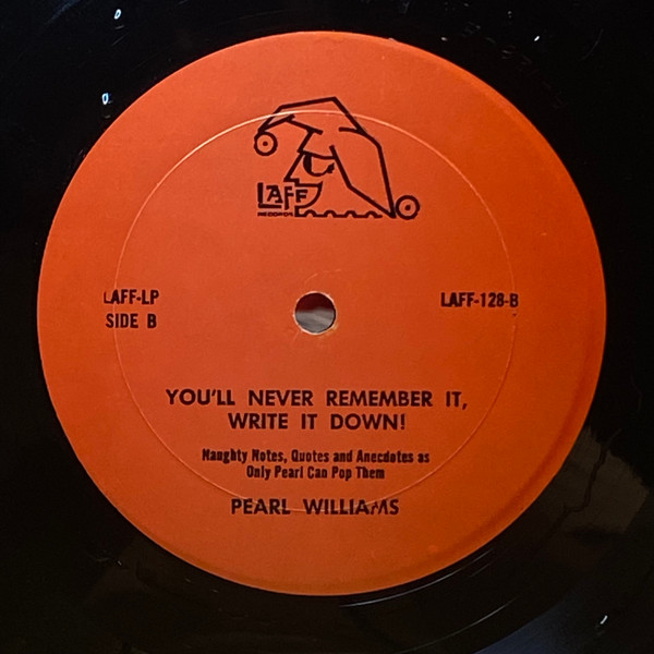 Pearl Williams (2) - You'll Never Remember It, Write It Down! (LP, Album) (Mint (M)) - Image 4
