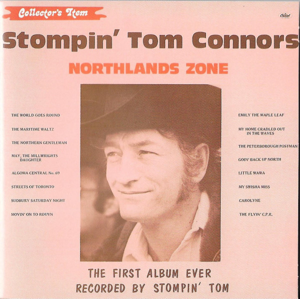 Stompin' Tom Connors - Northlands Zone (CD, Album, RE) (Very Good Plus (VG+))