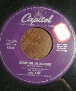 Gene Nash - Goodnight My Someone / Find Your Love (7", Single) (Very Good Plus (VG+))