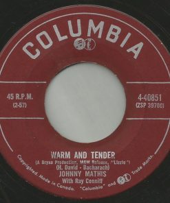 Johnny Mathis With Ray Conniff - Warm And Tender / It's Not For Me To Say (7", Single) (Very Good (VG))