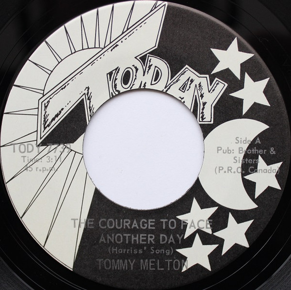 Tommie Melton - The Courage To Face Another Day / The Greedy Train (7") (Very Good Plus (VG+)) - Image 3