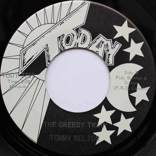 Tommie Melton - The Courage To Face Another Day / The Greedy Train (7") (Very Good Plus (VG+)) - Image 4