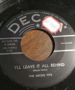The Micro Five - I'll Leave It All Behind / Mansion Over The Hilltop (7", Single) (Very Good Plus (VG+))