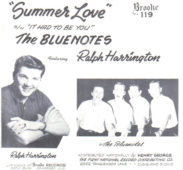 The Bluenotes (3) Featuring Ralph Harrington - Summer Love / It Had To Be You (7", Single) (Very Good Plus (VG+))