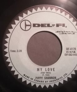 Alternative view of Pippy Shannon - My Love (For Thee) (7", Single) (Very Good Plus (VG+))