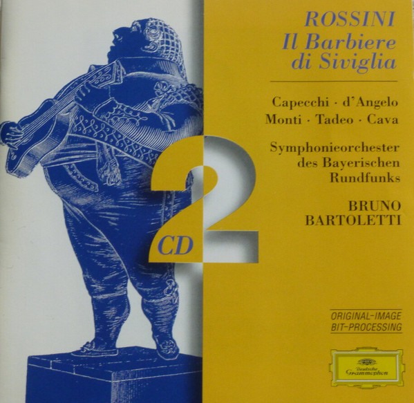 Gioacchino Rossini - Renato Capecchi · Gianna D'Angelo · Nicola Monti · Giorgio Tadeo · Carlo Cava · Symphonie-Orchester Des Bayerischen Rundfunks · Bruno Bartoletti - Il Barbiere Di Siviglia (2xCD, Album, RE, RM) (Near Mint (NM or M-))