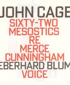 John Cage - Eberhard Blum - Sixty-Two Mesostics Re Merce Cunningham (2xCD, Album) (Near Mint (NM or M-))