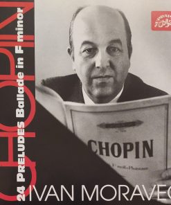 Frédéric Chopin - Ivan Moravec - 24 Préludes, Ballade No.4 In F Minor (CD, Album, RP) (Near Mint (NM or M-))