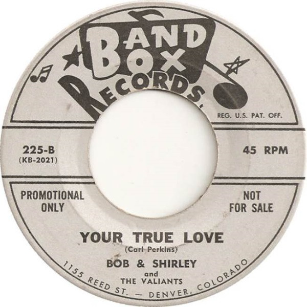 Bob & Shirley And The Original Valiants - Consideration / Your True Love (7") (Very Good Plus (VG+)) - Image 4