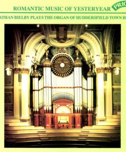 Jonathan Bielby - Romantic Music Of Yesteryear - Jonathan Bielby Plays The Organ Of Huddersfield Town Hall (CD, Comp) (Near Mint (NM or M-))