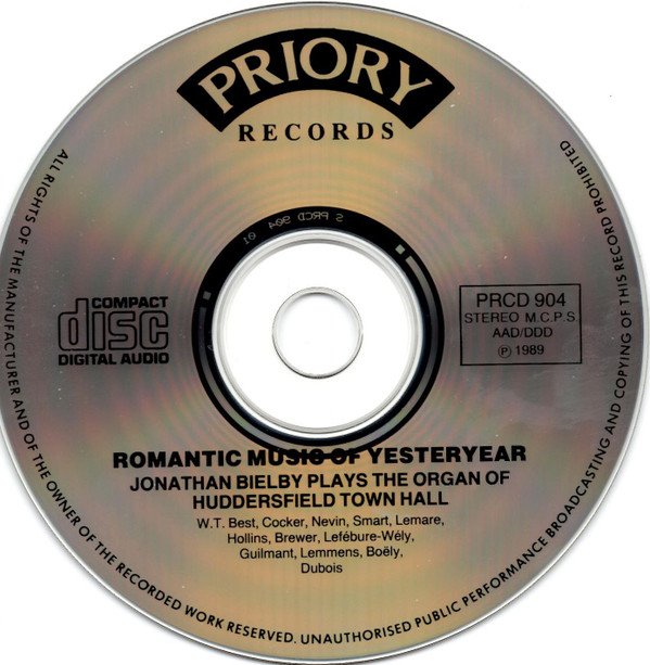 Jonathan Bielby - Romantic Music Of Yesteryear - Jonathan Bielby Plays The Organ Of Huddersfield Town Hall (CD, Comp) (Near Mint (NM or M-)) - Image 3