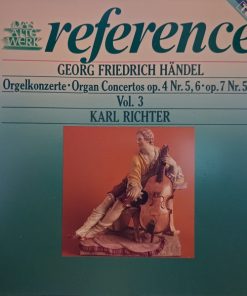 Karl Richter, Georg Friedrich Händel - Orgelkonzerte Op. 4 Nr. 5, 6 - Op. 7 Nr. 5, 6 Vol. 3 (CD, Comp, RE, RM) (Near Mint (NM or M-))