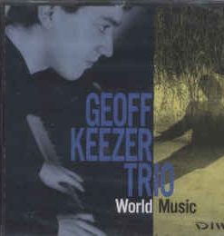 Geoff Keezer Trio - World Music (CD, Album) (Near Mint (NM or M-))
