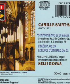 Alternative view of Camille Saint-Saëns / Orchestre National De France, Seiji Ozawa - Symphonie No. 3 "Organ Symphony", Le Rouet D'Omphale, Phaeton (CD, Album) (Near Mint (NM or M-))