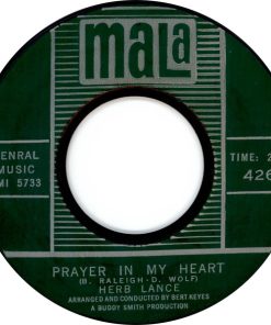 Alternative view of Herb Lance - Deep In My Heart / Prayer In My Heart (7", Mono, Styrene) (Very Good Plus (VG+))