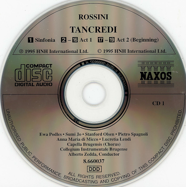 Gioacchino Rossini - Ewa Podleś • Sumi Jo • Stanford Olsen • Pietro Spagnoli • Anna Maria di Micco • Lucretia Lendi • Capella Brugensis • Collegium Instrumentale Brugense • Alberto Zedda - Tancredi (2xCD, Album, RE) (Near Mint (NM or M-)) - Image 3