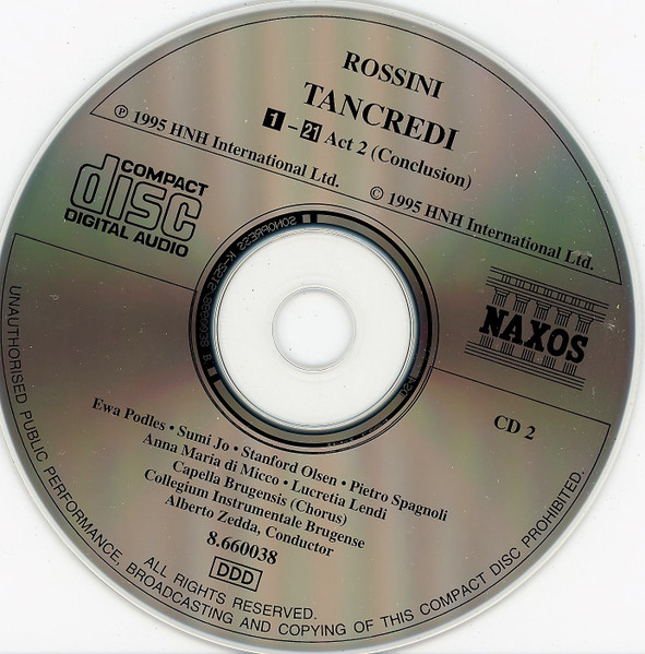 Gioacchino Rossini - Ewa Podleś • Sumi Jo • Stanford Olsen • Pietro Spagnoli • Anna Maria di Micco • Lucretia Lendi • Capella Brugensis • Collegium Instrumentale Brugense • Alberto Zedda - Tancredi (2xCD, Album, RE) (Near Mint (NM or M-)) - Image 5