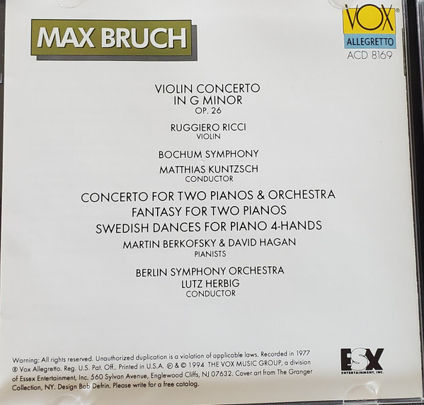 Max Bruch - Ruggiero Ricci, Bochumer Symphoniker, Matthias Kuntzsch / Martin Berkofsky, David Hagan, Berliner Symphoniker, Lutz Herbig - Violin Concerto In G Minor Op. 26 / Concerto For Two Pianos & Orchestra / Fantasy For Two Pianos / Swedish Dances For Piano 4-Hands (CD, Album) (Near Mint (NM or M-)) - Image 2