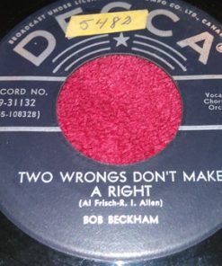 Alternative view of Bob Beckham - Nothing Is Forever / Two Wrongs Don't Make A Right (7", Single) (Very Good (VG))