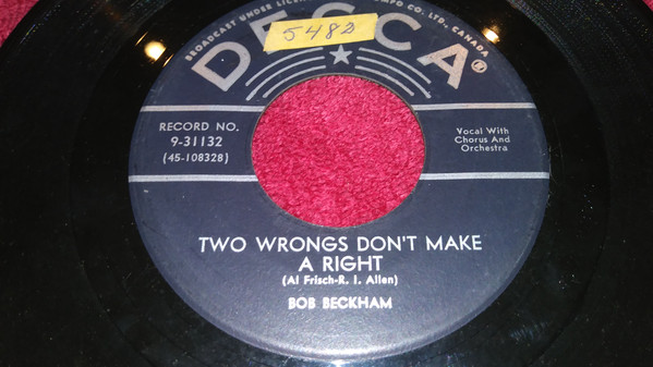 Bob Beckham - Nothing Is Forever / Two Wrongs Don't Make A Right (7", Single) (Very Good (VG)) - Image 2