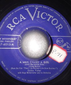 Eddie Fisher With Hugo Winterhalter's Orchestra And Chorus - A Man Chases A Girl (Until She Catches Him) / (I'm Always Hearing) Wedding Bells (7", Single) (Very Good (VG))