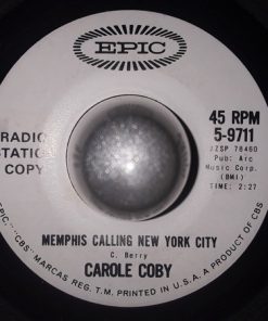 Carole Coby - Memphis Calling New York City / I Just Wanna Be A Big Girl  (7", Promo) (Near Mint (NM or M-))
