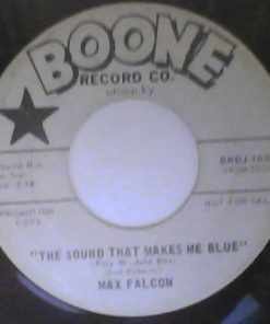 Alternative view of Max Falcon (2) - Saturday And Sunday / The Sound That Makes Me Blue  (7", Promo) (Very Good Plus (VG+))