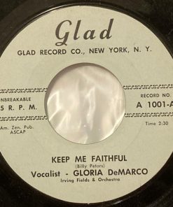 Gloria DeMarco, Irving Fields Orchestra - Keep Me Faithful / When I Fall In Love (7") (Very Good Plus (VG+))
