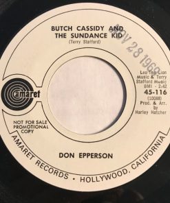 Don Epperson - Butch Cassidy And The Sundance Kid / Going Back To Georgia (7", Promo) (Very Good Plus (VG+))