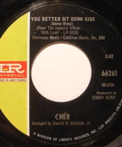 Cher - You Better Sit Down Kids / Mama (When My Dollies Have Babies) (7", Single) (Very Good Plus (VG+))