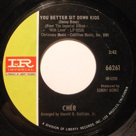 Cher - You Better Sit Down Kids / Mama (When My Dollies Have Babies) (7", Single) (Very Good Plus (VG+))