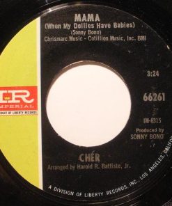Alternative view of Cher - You Better Sit Down Kids / Mama (When My Dollies Have Babies) (7", Single) (Very Good Plus (VG+))