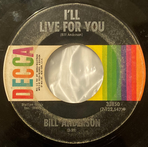 Bill Anderson (2) - Quits / I'll Live For You (7", Single) (Very Good Plus (VG+)) - Image 2