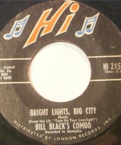 Bill Black's Combo - Bright Lights, Big City / Red Light (7") (Very Good Plus (VG+))