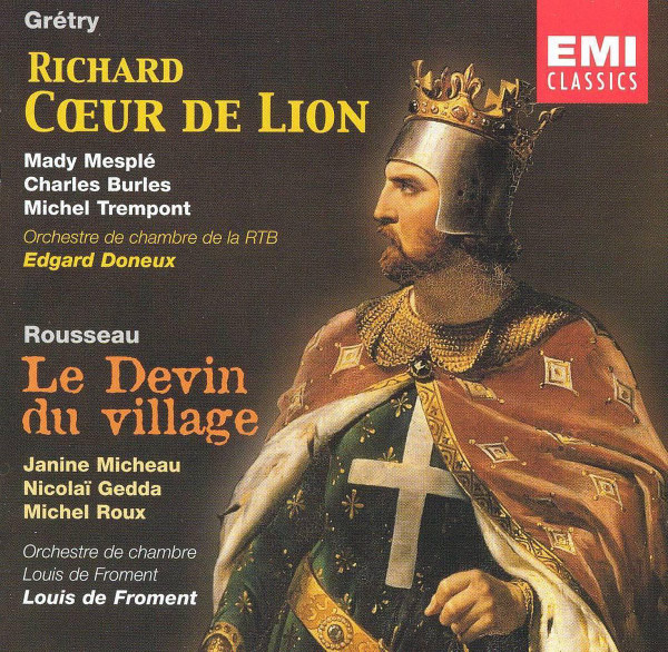 André-Modeste Gretry - Mady Mesplé, Charles Burles, Michel Trempont, Orchestre De Chambre RTBF/BRT, Edgar Doneux / Jean-Jacques Rousseau - Janine Micheau, Nicolai Gedda, Michel Roux, Orchestre De Chambre Louis De Froment, Louis De Froment - Richard Cœur De Lion / Le Devin Du Village (2xCD, Comp, Mono, RM) (Near Mint (NM or M-))