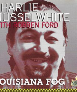 Charlie Musselwhite - Louisiana Fog (CD, Album, RE) (Near Mint (NM or M-))