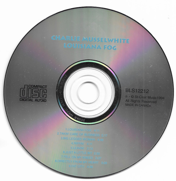 Charlie Musselwhite - Louisiana Fog (CD, Album, RE) (Near Mint (NM or M-)) - Image 3