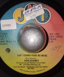 Don Devaney - Ain't Gonna Hobo No More / You Either Do Or You Don't (7", Single) (Very Good Plus (VG+))